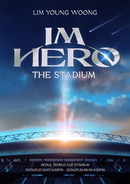 임영웅 콘서트 'IM HERO - THE STADIUM', 티켓 오픈 앞두고 관심 폭발...2023년 콘서트 전석 매진 기록 경신할까?